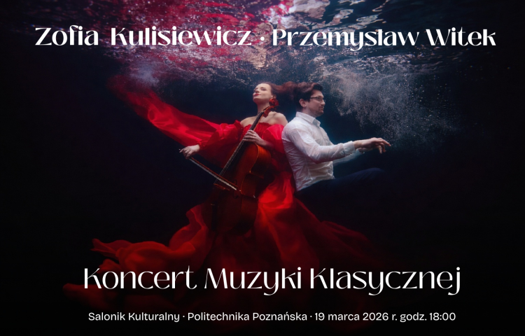 SALONIK KULTURALNY | Muzyczna uczta na Politechnice Poznańskiej!